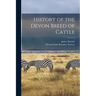 History of the Devon Breed of Cattle