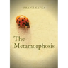 The Metamorphosis: a 1915 novella written by Franz Kafka. One of Kafka's best-known works, The Metamorphosis tells the story of salesman