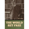 The World Set Free