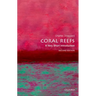 Coral Reefs: A Very Short Introduction