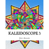 Kaleidoscope 3: Coloring Book for Adults!