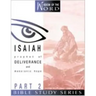 Isaiah: Prophet of Deliverance and Messianic Hope: Part 2