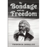 My Bondage and My Freedom
