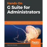 Hands-On G Suite for Administrators
