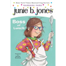 Junie B. Jones #19: Boss of Lunch