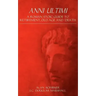 Anni Ultimi: A Roman Stoic Guide to Retirement, Old Age and Death