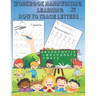Workbook handwriting learning how to trace letters,: Book handwriting practice paper with dotted lines, This book has 58 pages, size ( 8.5 x 11 inch )