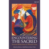 Encountering the Sacred: Feminist Reflections on Women's Lives