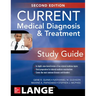 Current Medical Diagnosis and Treatment Study Guide, 2e