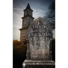 Death of the Christian Church in America