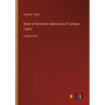 State of the Union Addresses of Zachary Taylor: in large print
