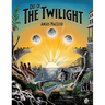 Out of the Twilight