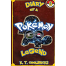 Diary of a Pokemon Go Legend: Book 8