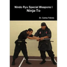 Nindo Ryu Special Weapons I Ninja-To