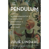 The Pendulum: A Granddaughter's Search for Her Family's Forbidden Nazi Past
