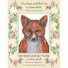 The Man and the Fox -- Der Mann und der Fuchs: Bilingual English-German Edition / Zweisprachige Ausgabe Englisch-Deutsch