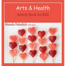 Arts and Health Activity Book for Kids