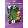 The World of Sports: Big Ideas: Intermediate