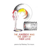 The Jukebox Was the Jury of Their Love