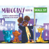 Mahogany goes to Wall Street