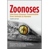 Zoonoses: Infectious Diseases Transmissible from Animals to Humans