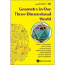 Geometry in Our Three-Dimensional World