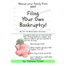 Filing Your Own Bankruptcy: My Pro Se Bankruptcy Journey...