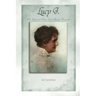 Lucy J.: The Life and Times of an Early Feminist