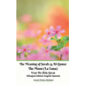 The Meaning of Surah 54 Al-Qamar The Moon (La Luna) From The Holy Quran Bilingual Edition English Spanish