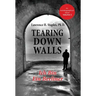 Tearing Down Walls: Ich Bin Ein Berliner