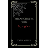 Melancholy's Web