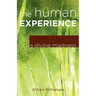 The Human Experience: A Divine Madness