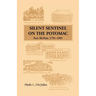 Silent Sentinel on the Potomac: Fort McNair, 1791-1991