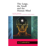The Large, the Small and the Human Mind