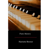 Piano Mastery: Talks with Master Pianists and Teachers