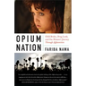 Opium Nation