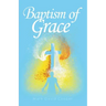 Baptism of Grace