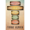 Another Unbelievable Story from Frank