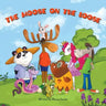 The Moose on the Loose