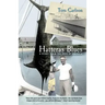 Hatteras Blues: A Story from the Edge of America