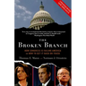 Broken Branch: How Congress Is Failing America and How to Get It Back on Track