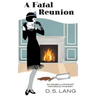 A Fatal Reunion