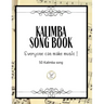 Kalimba Songbook: 50+ Easy Songs for kalimba in C (10 and 17 key) - Pop, Music (8.5 x11 62 Pages )