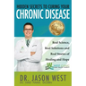 Hidden Secrets to Curing Your Chronic Disease