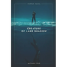 Creature of Lake Shadow