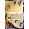 My Life at Day Support - Paperback