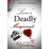 Love's Deadly Masquerade