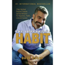 The Imperative Habit: 7 Non-Spiritual Practices Towards Spiritual Behavior - For Happiness, Health, Love and Success