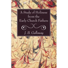 A Study of Holiness from the Early Church Fathers