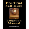 Pre-Trial Self-Help Litigation Manual